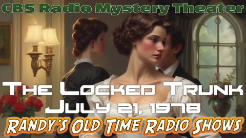 78-07-21 CBS Radio Mystery Theater The Locked Trunk
