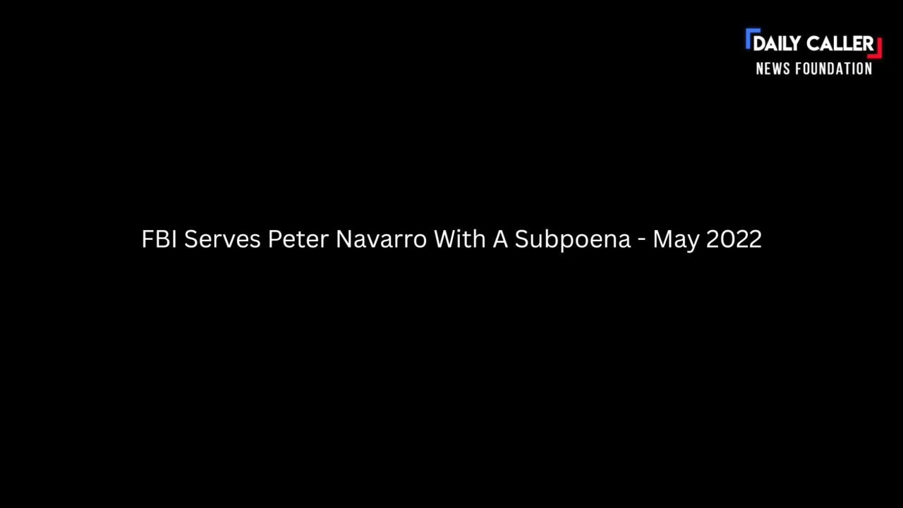 FBI Serves Peter Navarro With A Subpoena