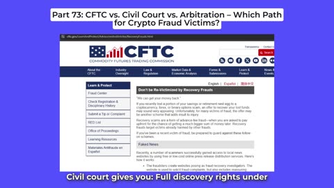 Part 73: CFTC vs. Civil Court vs. Arbitration – Which Path for Crypto Fraud Victims?