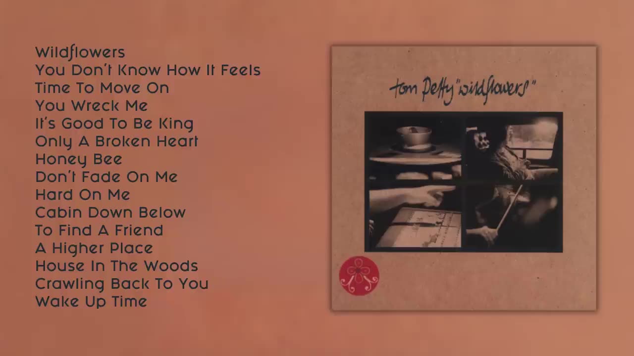Tom Petty - Wildflowers