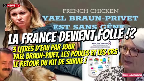 3L d'eau par jour | Yaël Braun Pivet fait nourrir ses poules par nos CRS | Retour du Kit de survie!