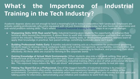 Bridge the Gap Between Theory and Practice: 6 Months Industrial Training