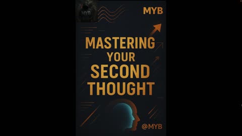 MYB - AWARENESS VS. CONTROL: THE REAL BATTLE OF THE MIND