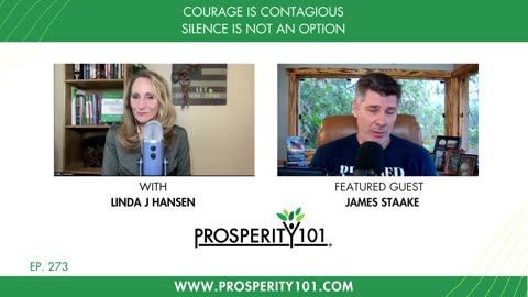Courage is Contagious – Silence is Not an Option – with James Staake – [Ep. 273]