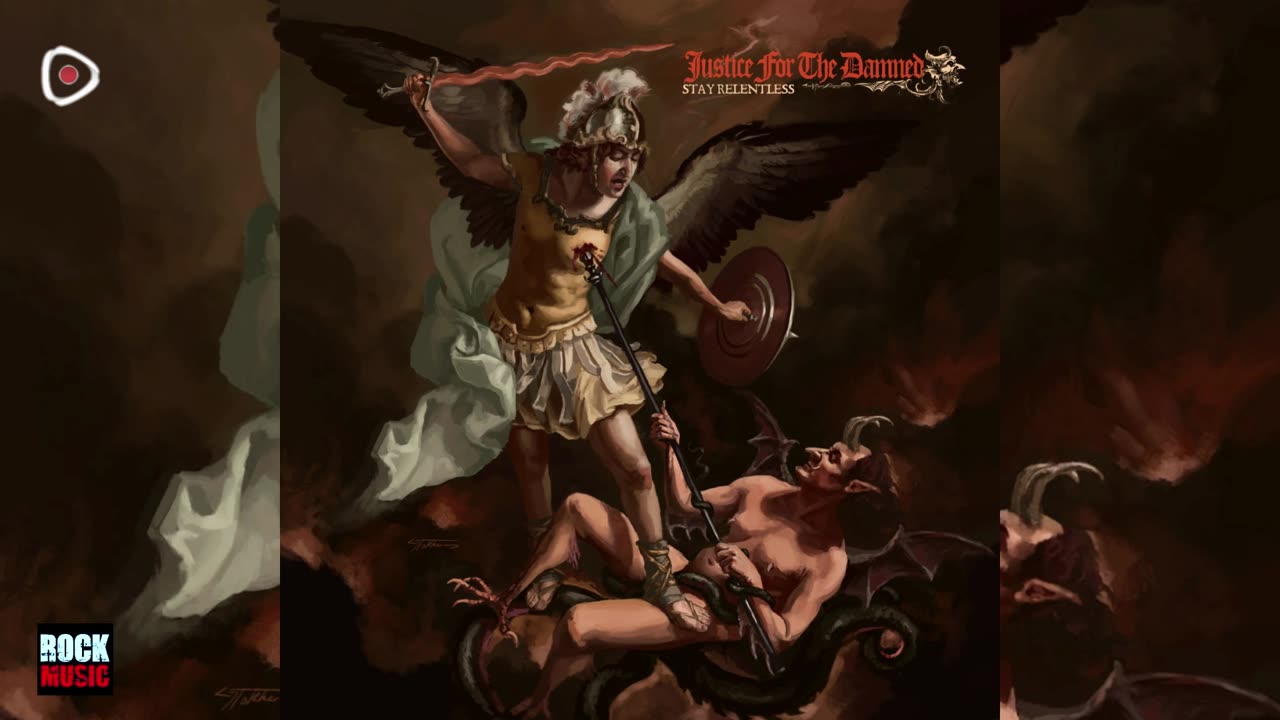 Justice for the Damned - Stay Relentless
