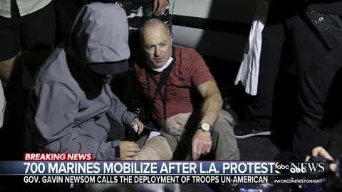 700 marines mobilized to Los Angeles after violent protests over immigration raids