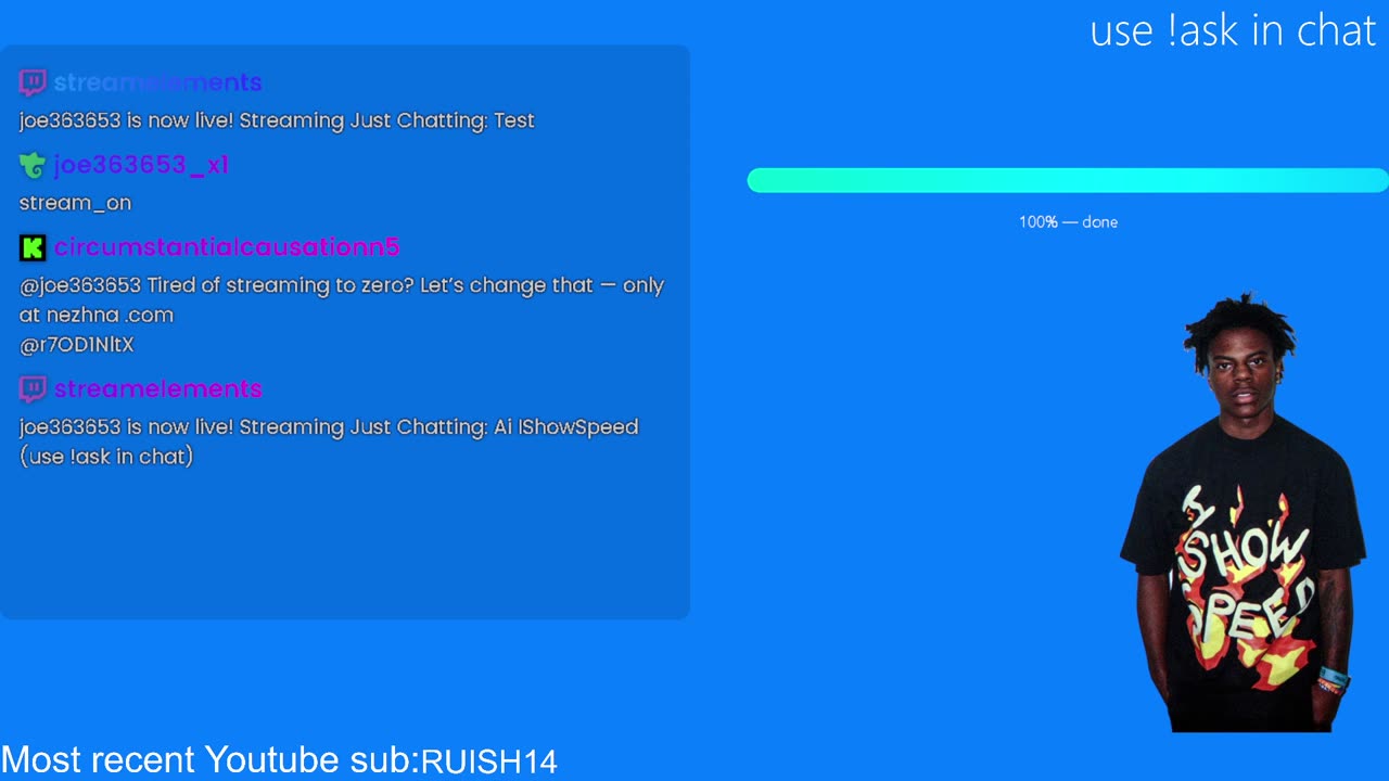 Ai ishowspeed (use !ask in chat)