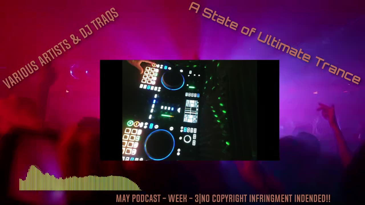 DJ Podcast - May - Week - 3