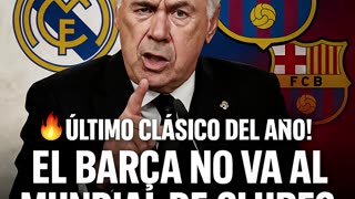 🔥"EL BARÇA NO ESTARÁ EN EL MUNDIAL DE CLUBES"💥 ANCELOTTI CALIENTA EL CLÁSICO EN RUEDA DE PRENSA⚔️