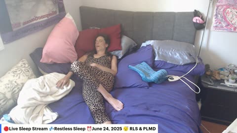 🔴Live Sleep Stream 💤Restless Sleep ⏰June 24, 2025 😴 RLS & PLMD