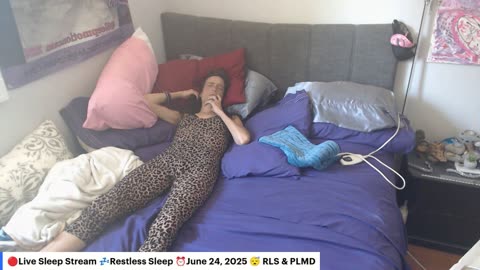 🔴Live Sleep Stream 💤Restless Sleep ⏰June 24, 2025 😴 RLS & PLMD