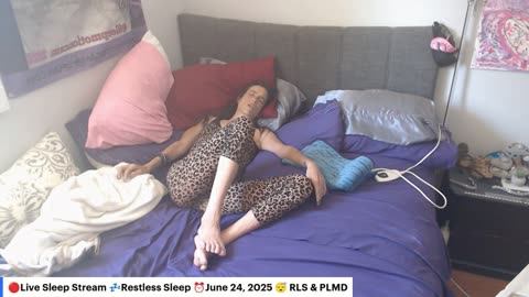 🔴Live Sleep Stream 💤Restless Sleep ⏰June 24, 2025 😴 RLS & PLMD