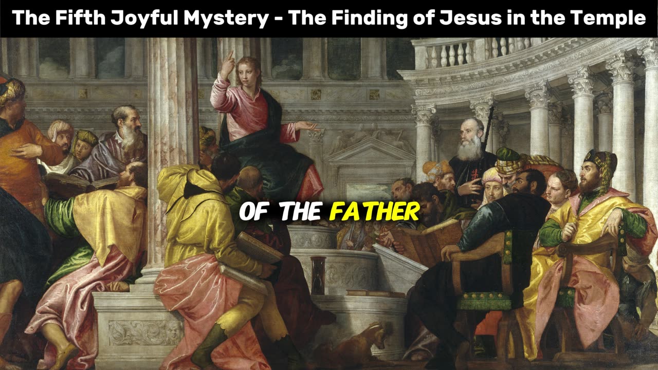 The Fifth Joyful Mystery - The Finding of Jesus in the Temple
