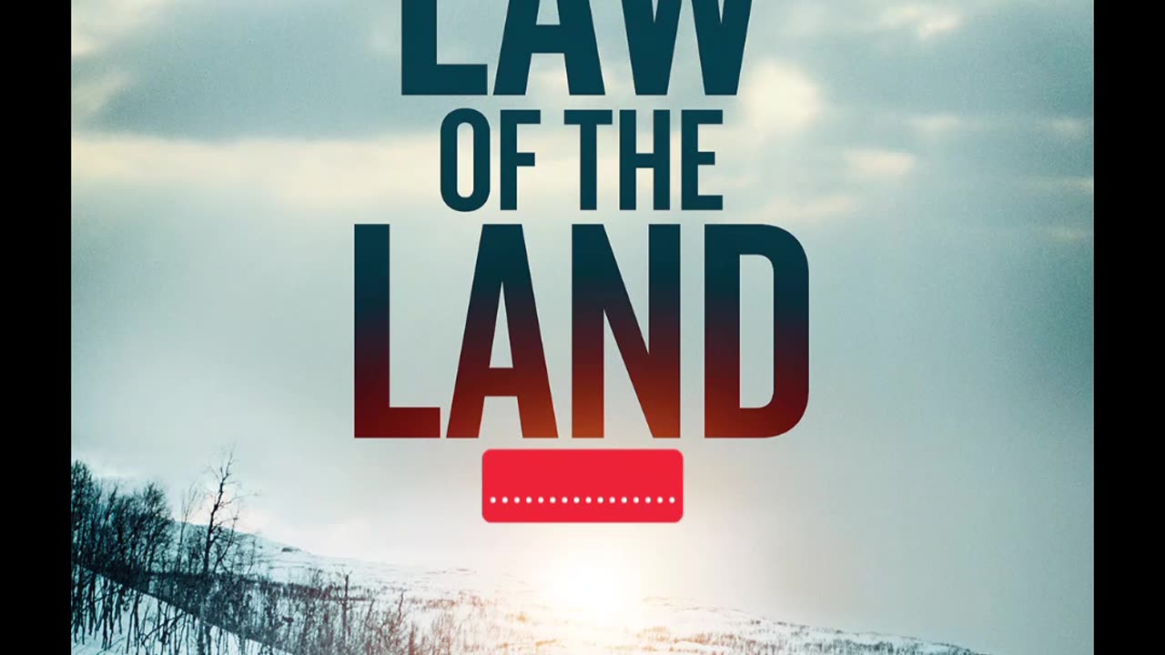 Law of the Land