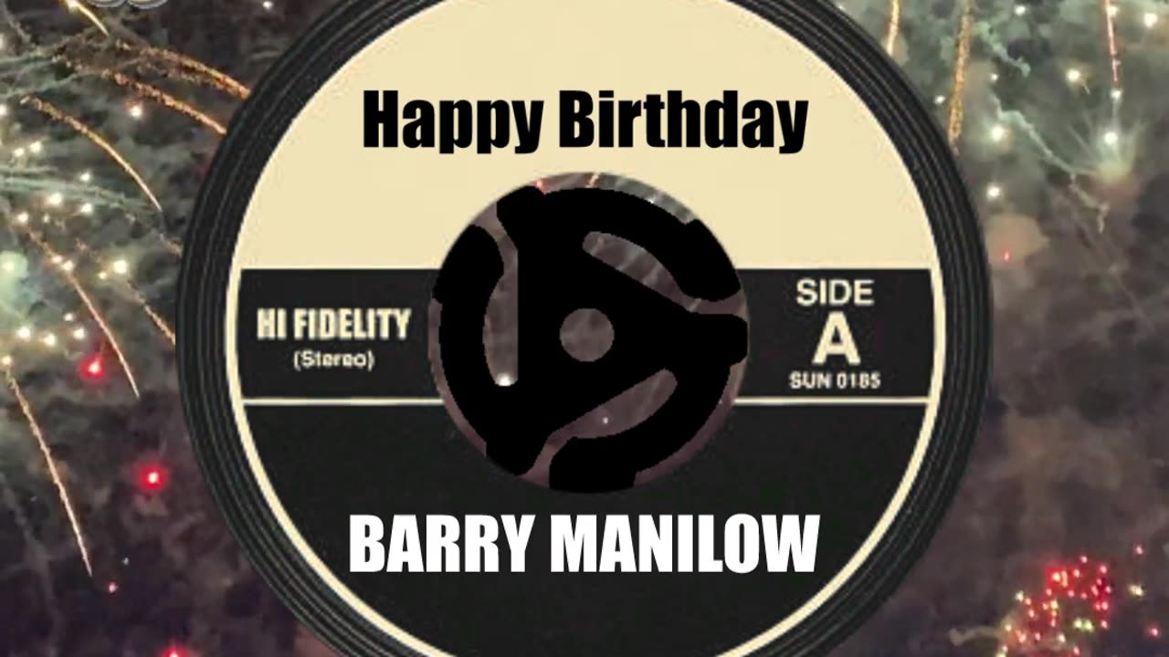HAPPY BIRTHDAY to BARRY MANILOW!