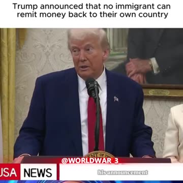BREAKING NEWS: TRUMP ANNOUNCE THAT NO IMMIGRANT CAN REMIT MONEY...