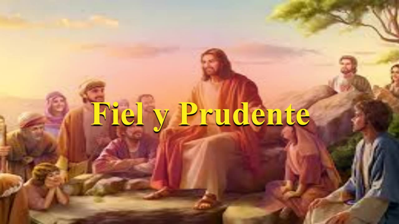 "FIEL Y PRUDENTE_ Lucas 12 : 41 al 48." _ Devocional