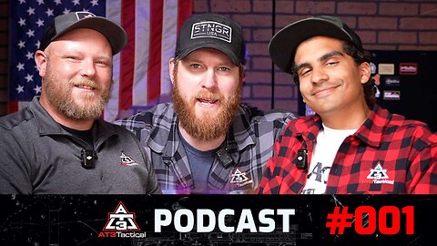 AT3 Tactical Podcast Episode #001 |