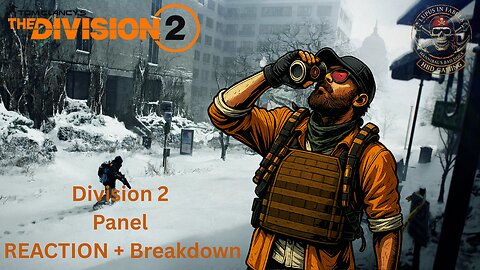 Division 2 - Gamescom Panel REACTION + Full Breakdown
