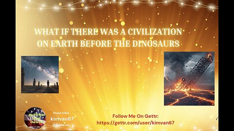 What If There Was a Civilization on Earth Before the Dinosaurs
