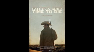 FALL IS A GOOD TIME TO DIE Review