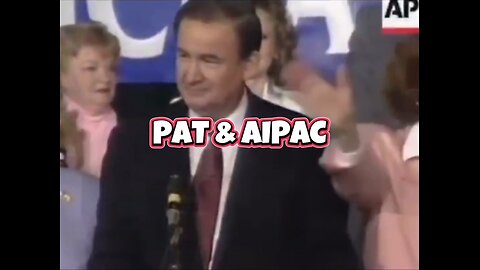 Pat & AIPAC