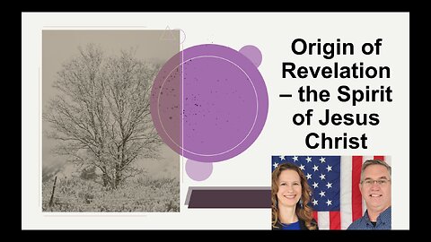 Origin of Revelation (The Spirit of Christ) Prophetic Word - Tiffany Root & Kirk VandeGuchte