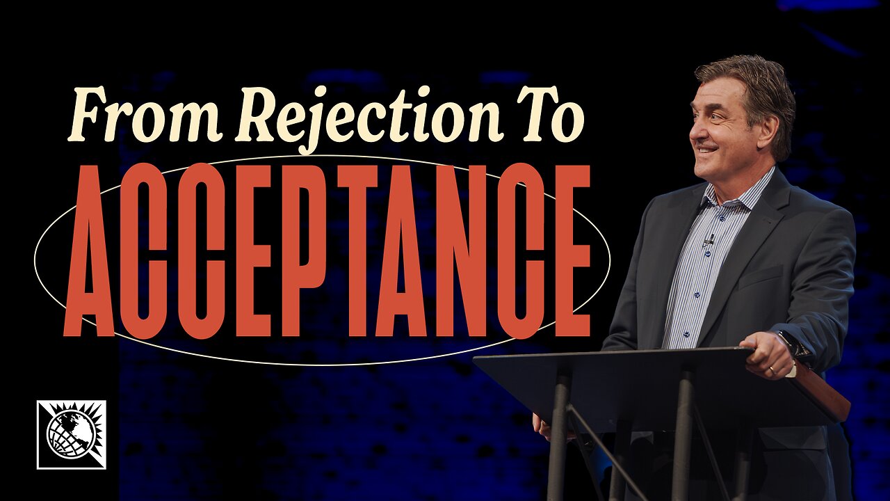 Rejection To Acceptance