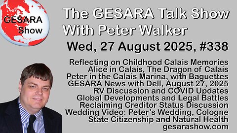 2025-08-27 GESARA Talk Show 338 - Wednesday