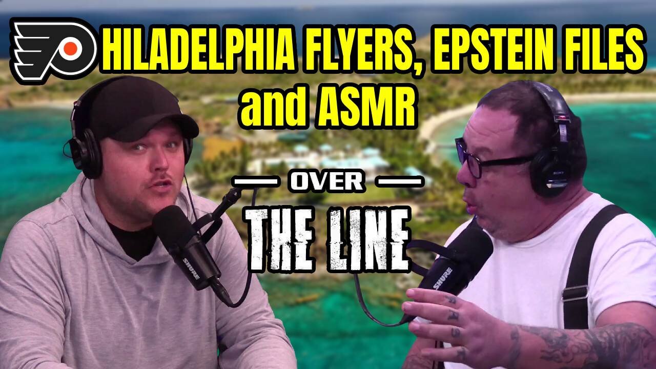 Philadelphia Flyers, Epstein Files and ASMR