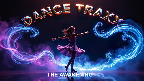 Dance The Awakening
