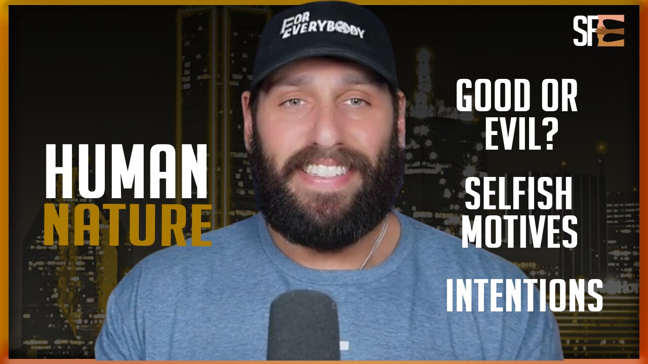 Is Human Nature Good or Evil?