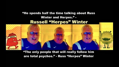 Herpes Russ Winter Claims Over 4 Billion People Have Herpes And VictorHugo Viewers Are Total Psychos
