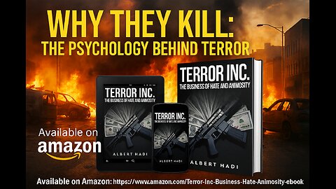 Why They Kill: The Psychology Behind Terror