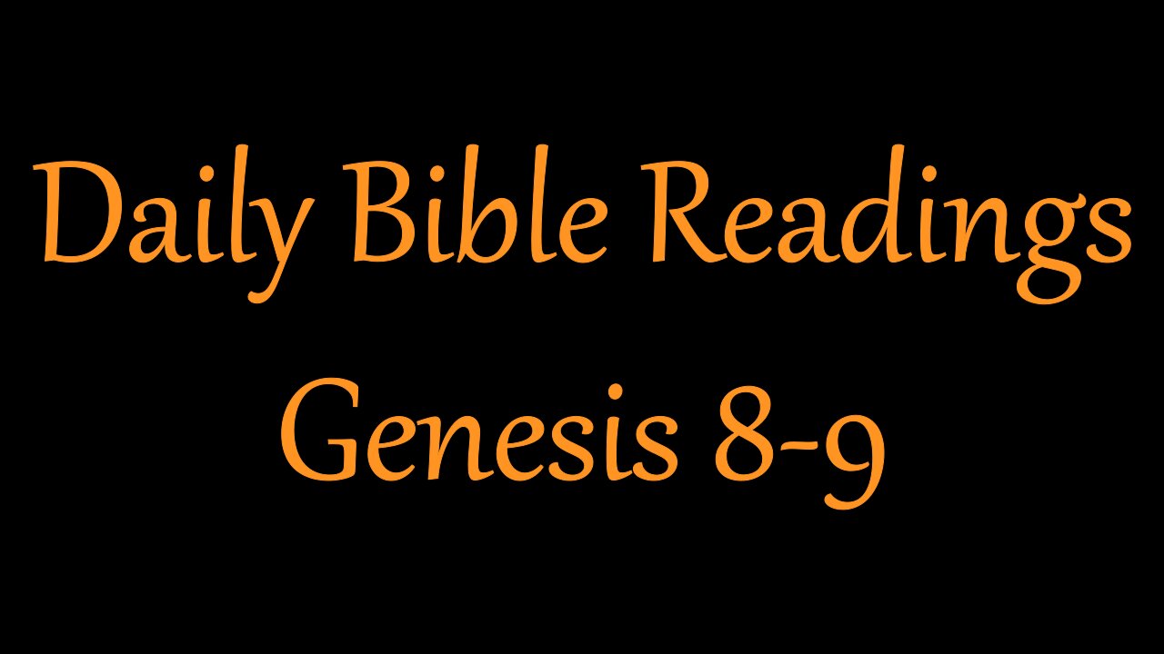 Genesis 8-9