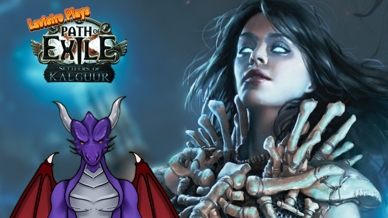 Lavistro Plays Live - Path o f Exile