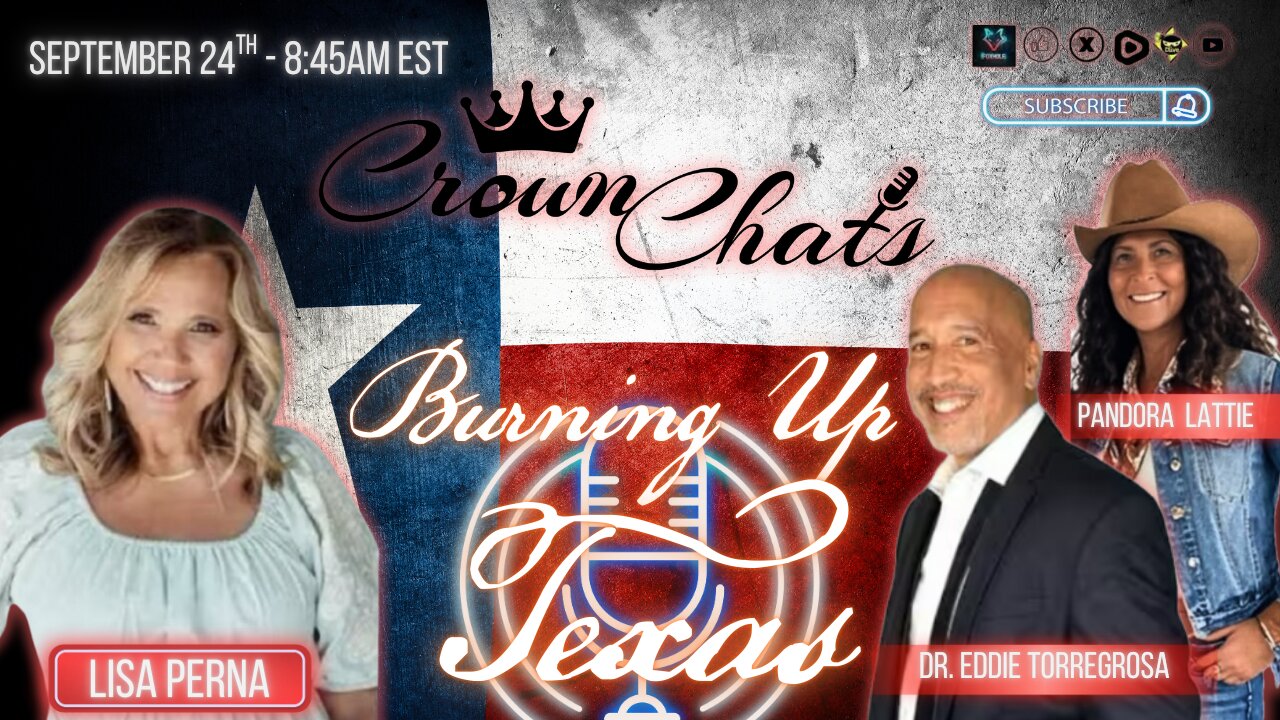 Crown Chats- Burning Up Texas with Dr. Eddie Torregrosa and Pandora Lattie