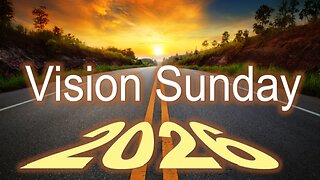 Vision Sunday 2026 - John 3:16 C.M. Sunday Morning Service LIVE Stream 1/4/2026
