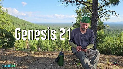 Genesis 21, Bible Reading in Nature, BSB