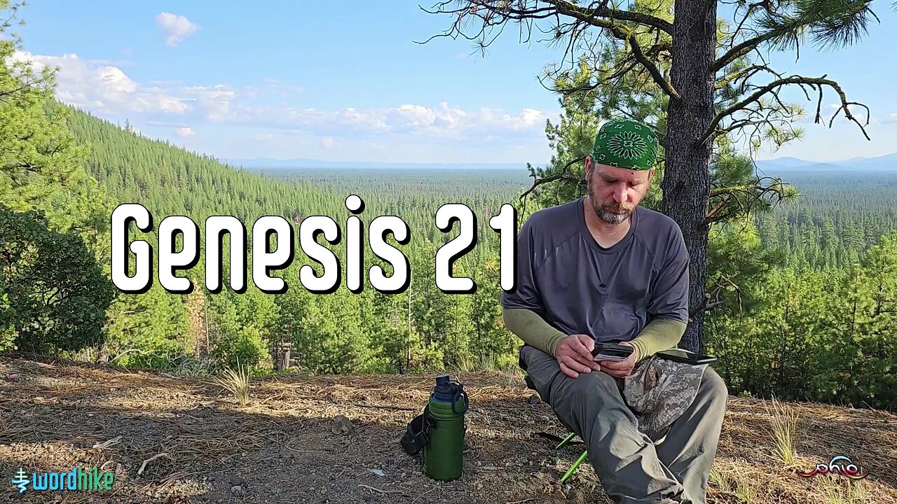 Genesis 21, Bible Reading in Nature, BSB