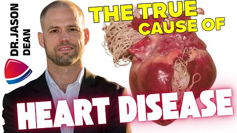 Dr. Jason Dean - Ep 3046 - The True Cause of Heart Disease