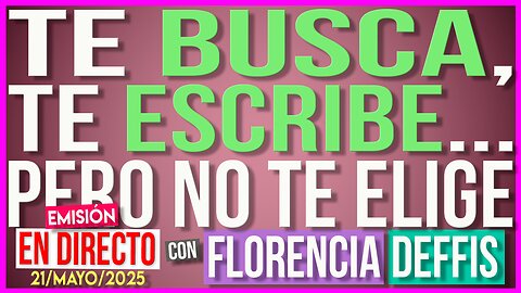 Te Busca, Te Escribe… pero No Te Elige | Transmisión en Vivo