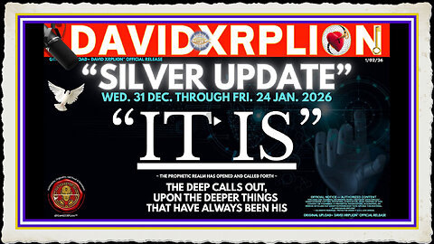 David XRPLion IT IS Part 1 - SILVER UPDATE PRICE IS GOING TO... Must Watch Trump News
