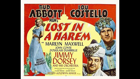 Abbott and Costello - "Lost in a Harem" 1944