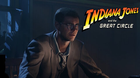 Rolling Pins and My Dukes- Indiana Jones and the Great Circle pt.2