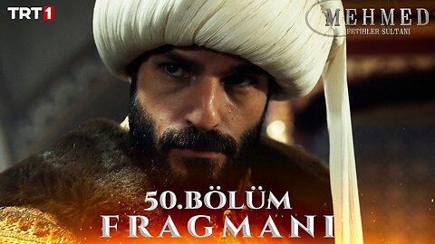Mehmed Fetihler Sultanı - Capítulo 50 - Avance 1