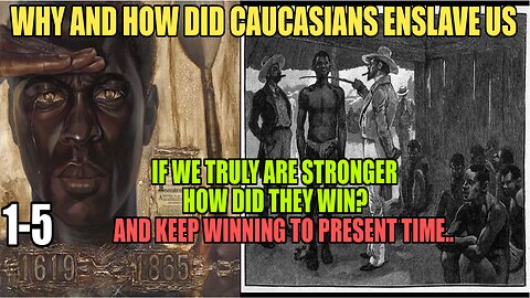 Why And How Were The Caucus People Able To Enslave The Afro People 1-5