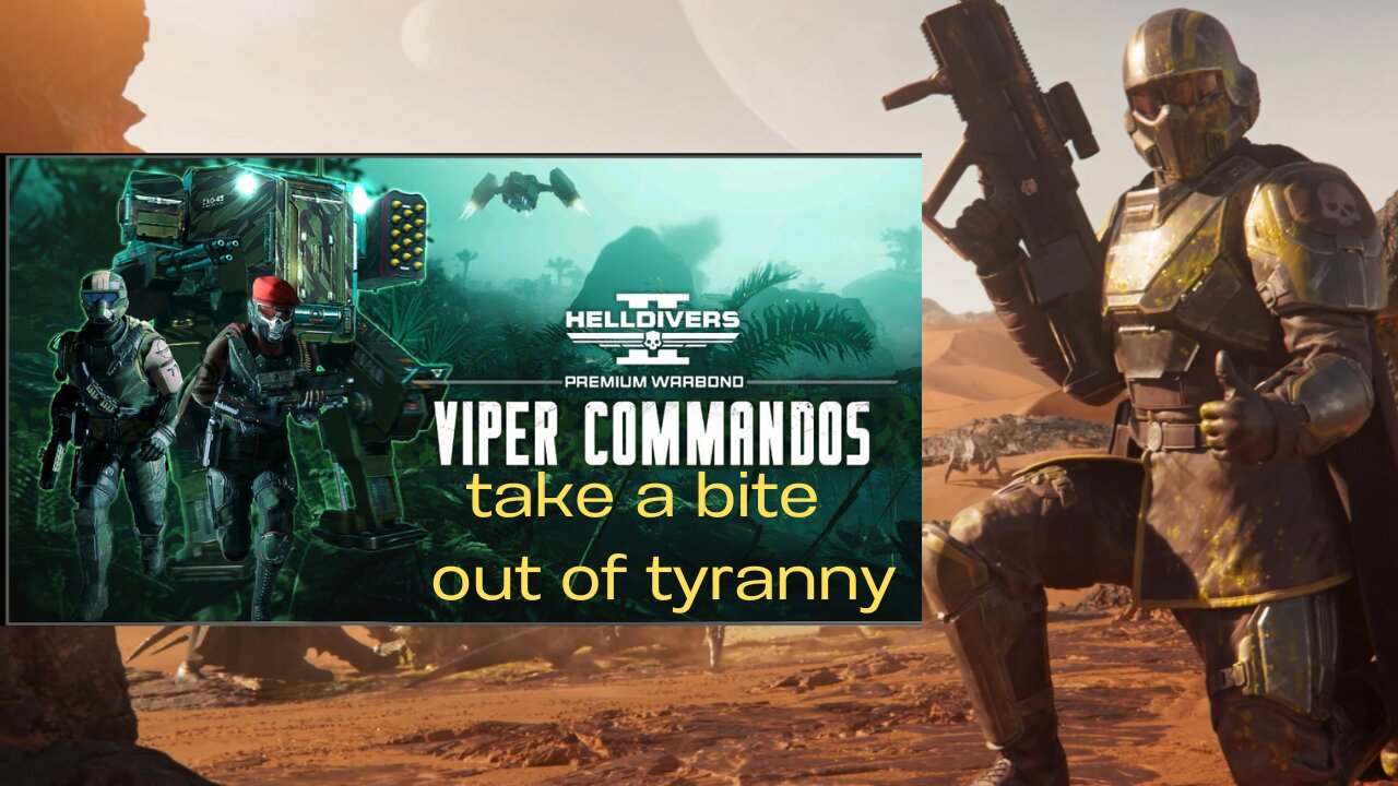 Let's talk Warbonds Viper Commandos