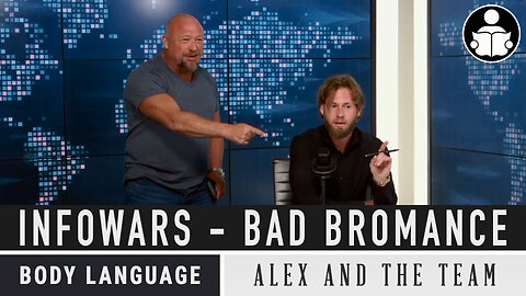 Body Language - INFOWARS, Bad Bromance