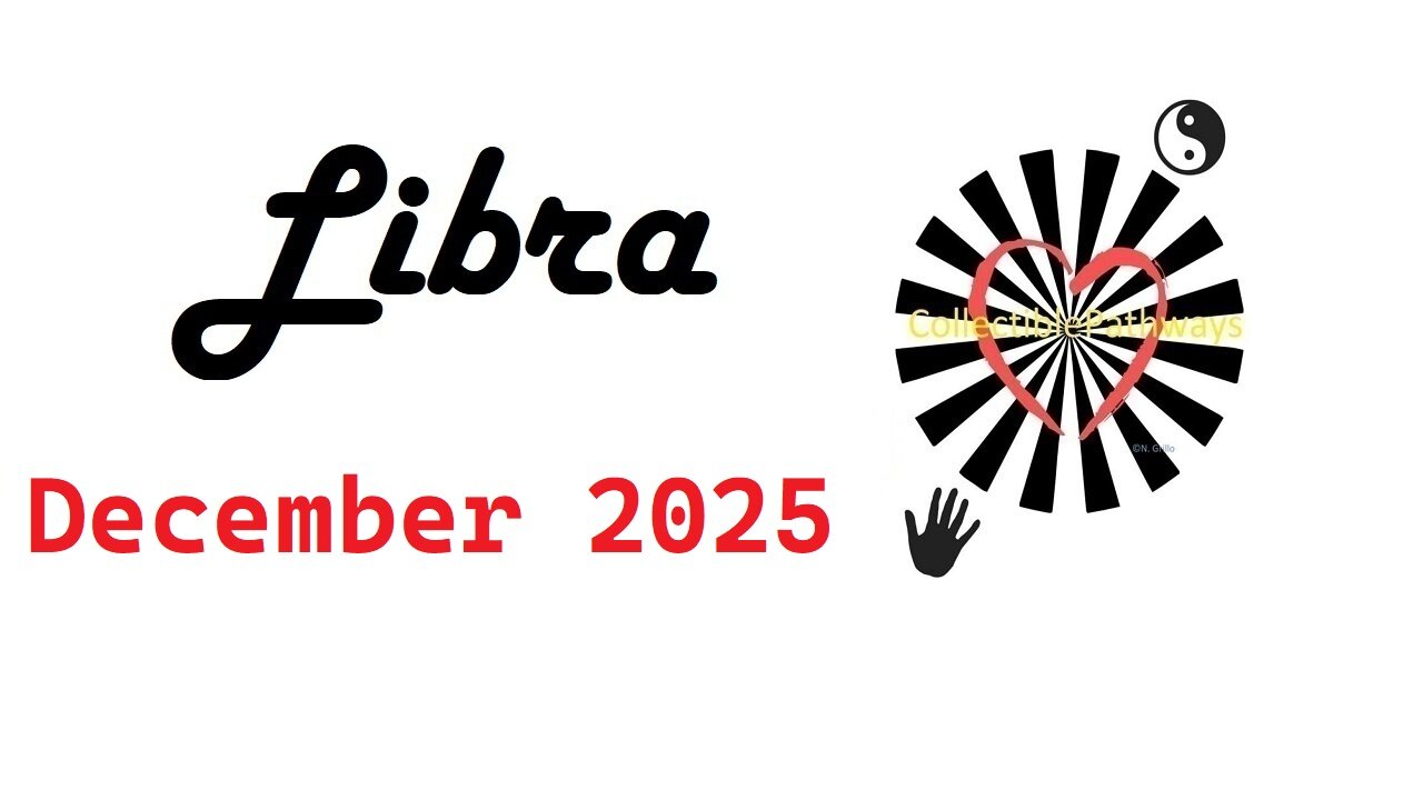 Libra December 2025 Reading Tap Into Tarot
